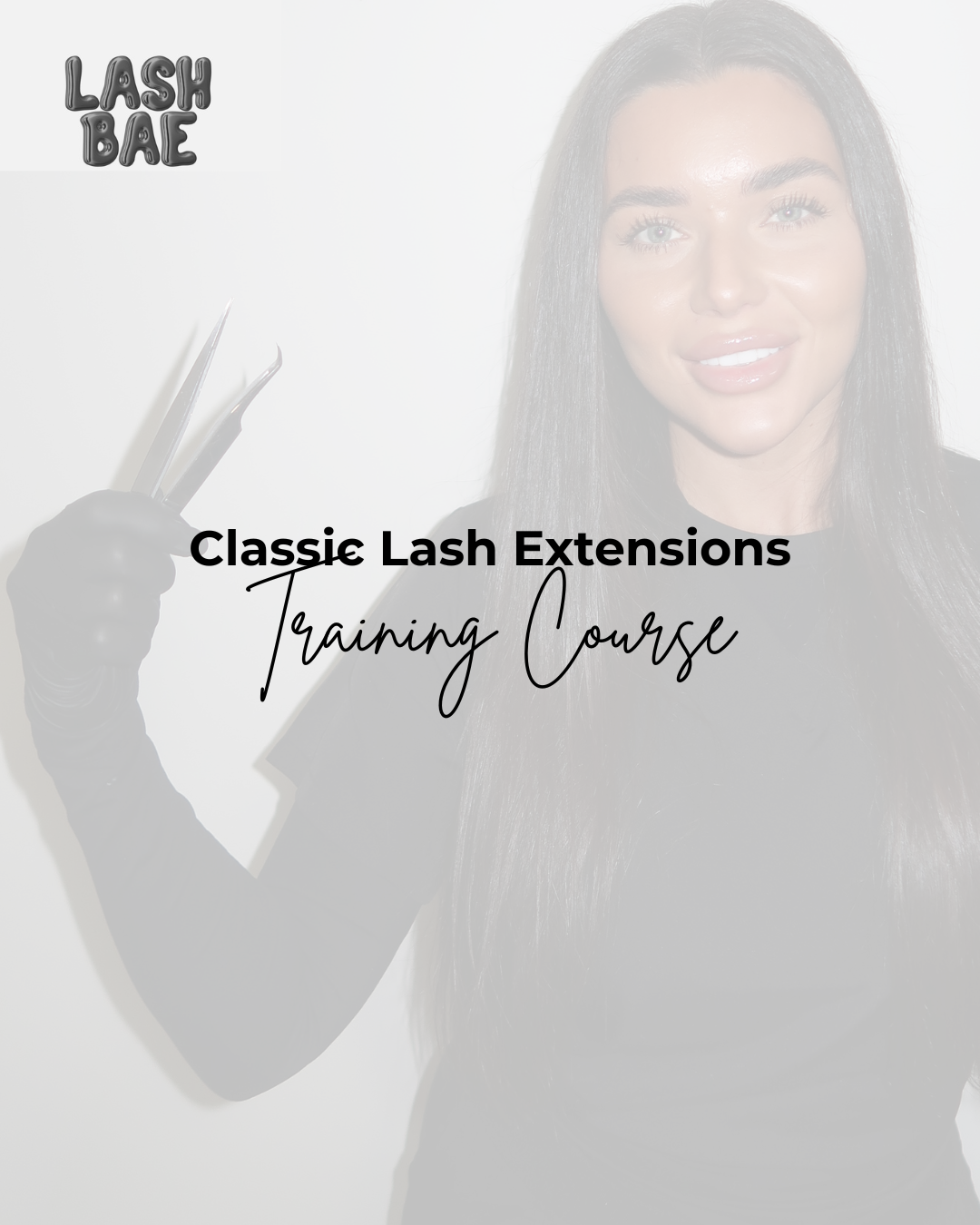 Classic Lash Extensions Course